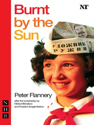 cover image of Burnt by the Sun (NHB Modern Plays)